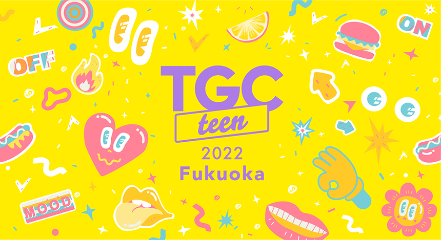 TGC teen 2022 Fukuoka【ウチら3姉妹／なこなこカップル】